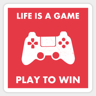 Life is a game play to win Sticker